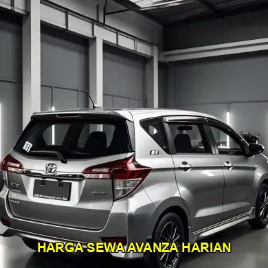harga sewa avanza harian